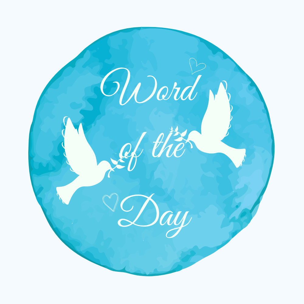 Word of the Day – Love
